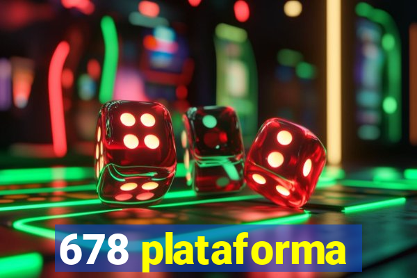 678 plataforma